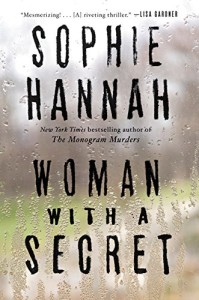 Woman with a secret by Sophie Hannah