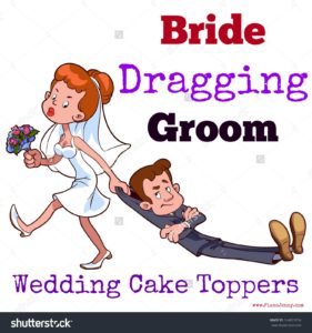 Bride dragging groom wedding cake toppers