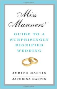 Books for Brides: Book review for Miss Manners' Guide to a Surpringly Dignified Wedding